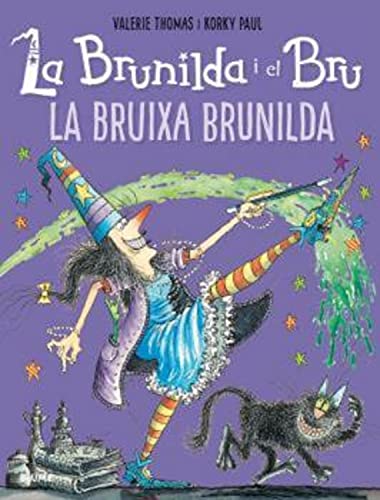 Brunilda i Bru. La Bruixa Brunilda von BLUME (Naturart)